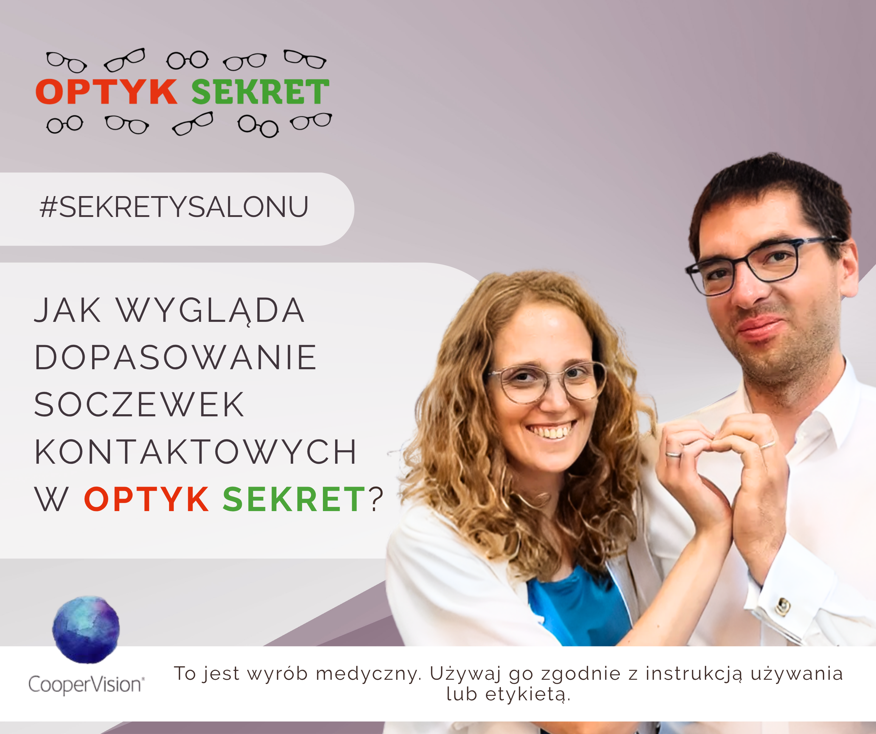 Sekrety Salonu - Jak wygląda dopasowanie soczewek kontaktowych w Optyk Sekret?